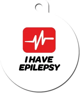  ID   " I HAVE epilepsy "   YOU . . .